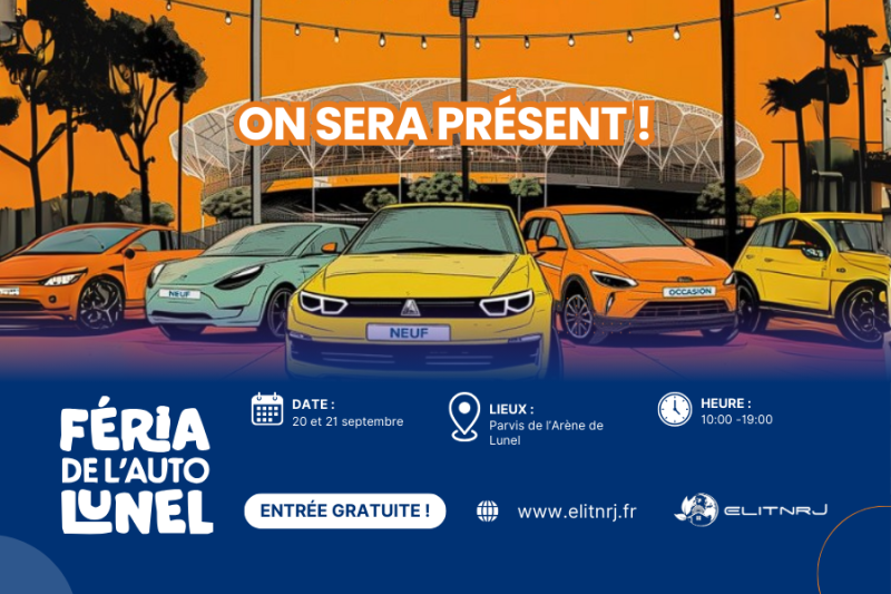 Affiche de la Féria de l’Auto 2025 à Lunel – événement automobile en Occitanie avec la participation d’ELIT NRJ et du Garage Brunel.